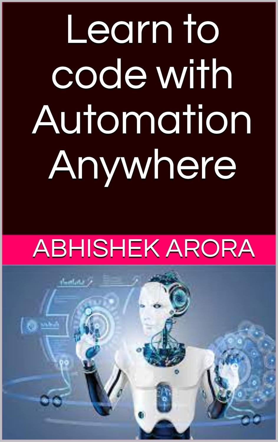 Learn to code with Automation Anywhere Learn to code with Automation Anywhere