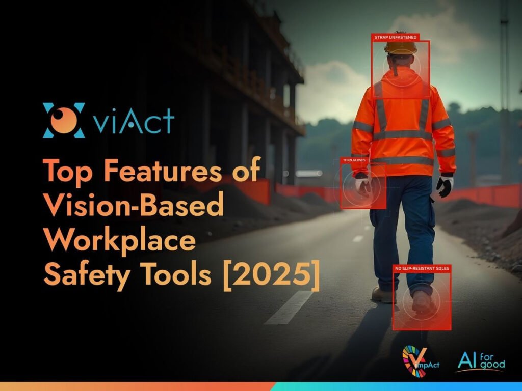 Top Features of Vision-Based Workplace Safety Tools [2025]