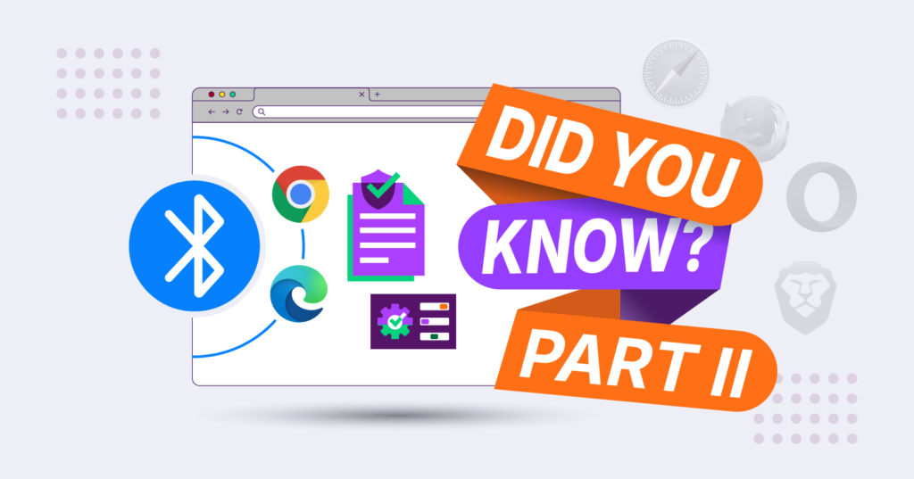 Did you know your enterprise browser could do that? Part 2 – Blog | – Blog