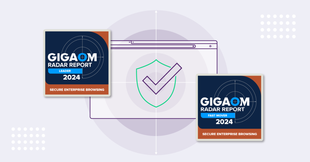 Menlo leads the way for Secure Enterprise Browsing solutions – Blog