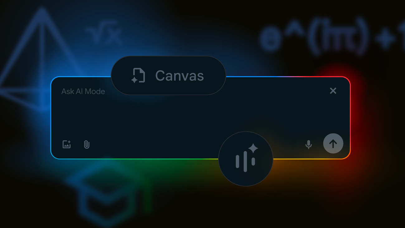 AI Mode in Search adds Canvas, file upload, and more