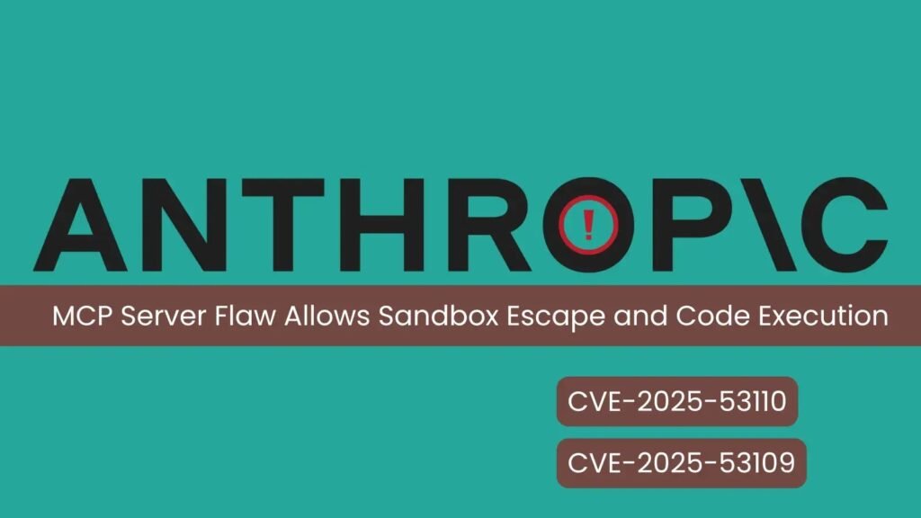 Anthropic MCP Server Flaw Allows Sandbox Escape and Code Execution