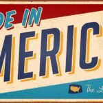 3 “Made in America” Stocks Under  to Watch