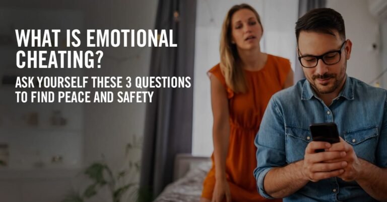 What Is Emotional Cheating?