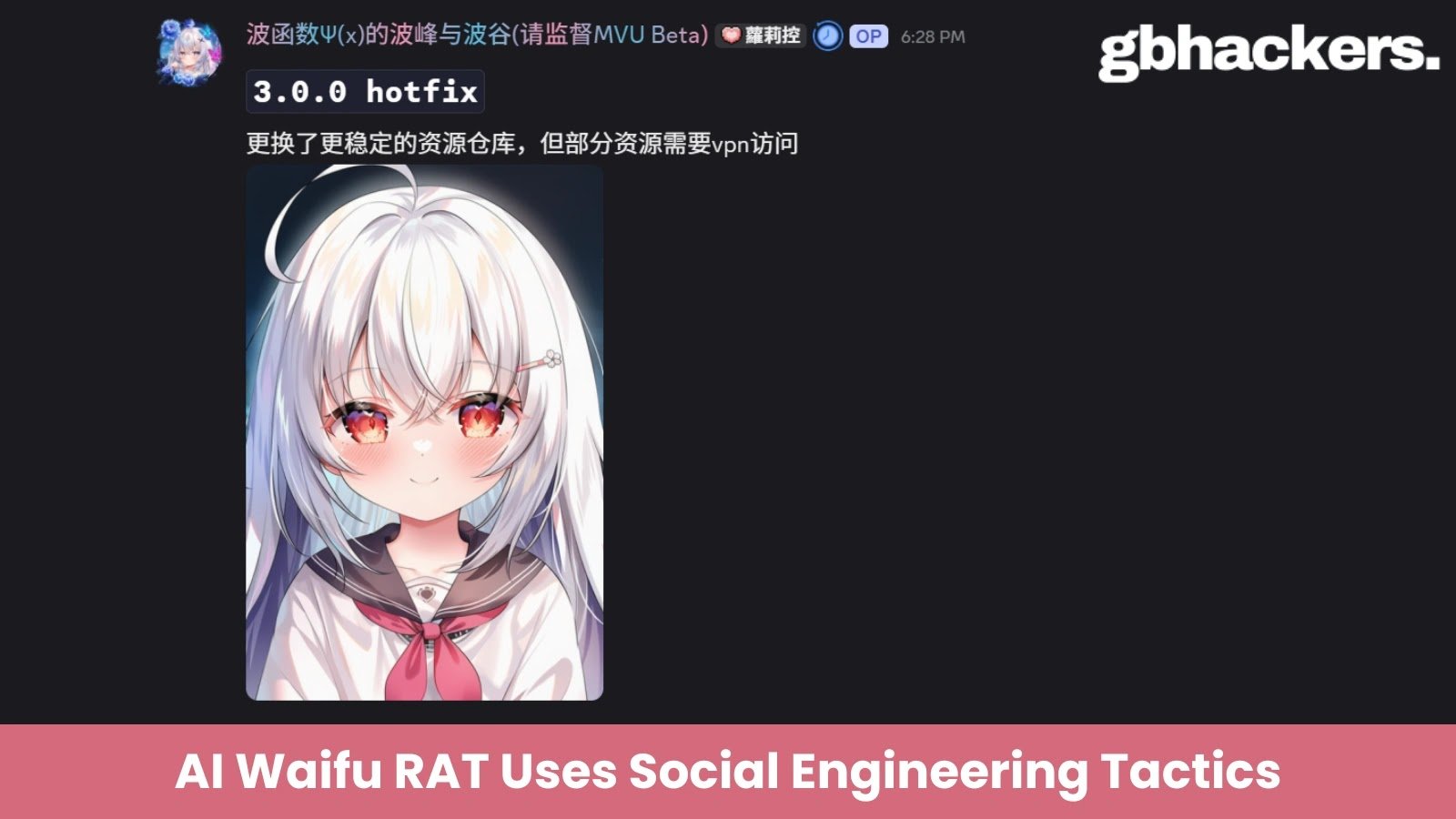 AI Waifu RAT Exploits Users with Advanced Social Engineering Tactics
