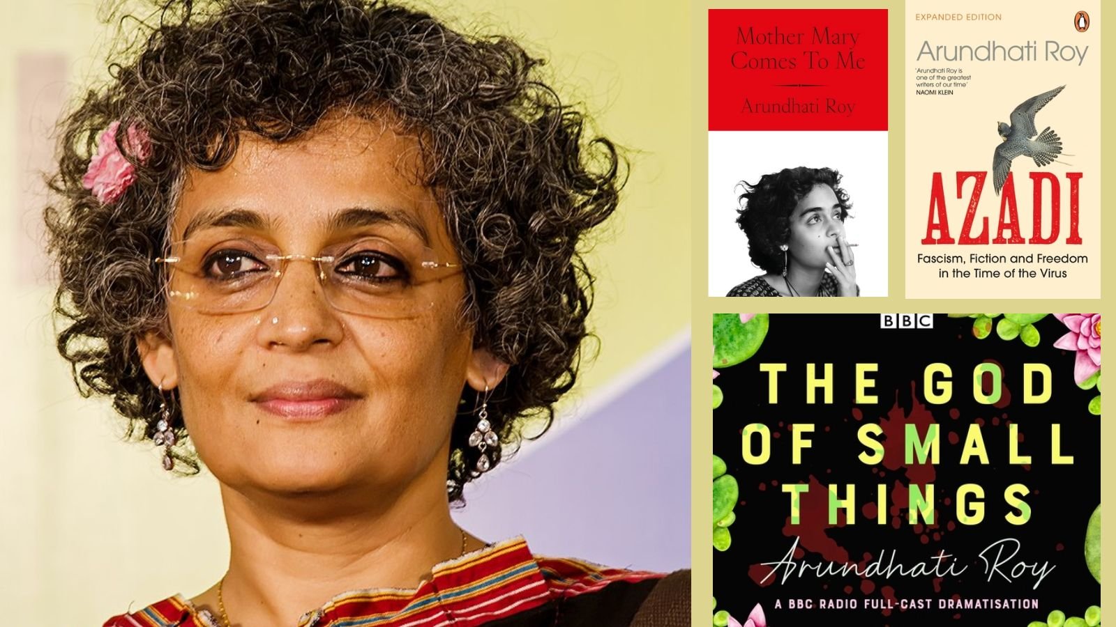 A guide to reading Arundhati Roy: From ‘The God of Small Things’ to ‘Mother Mary Comes to Me’ | Books and Literature News