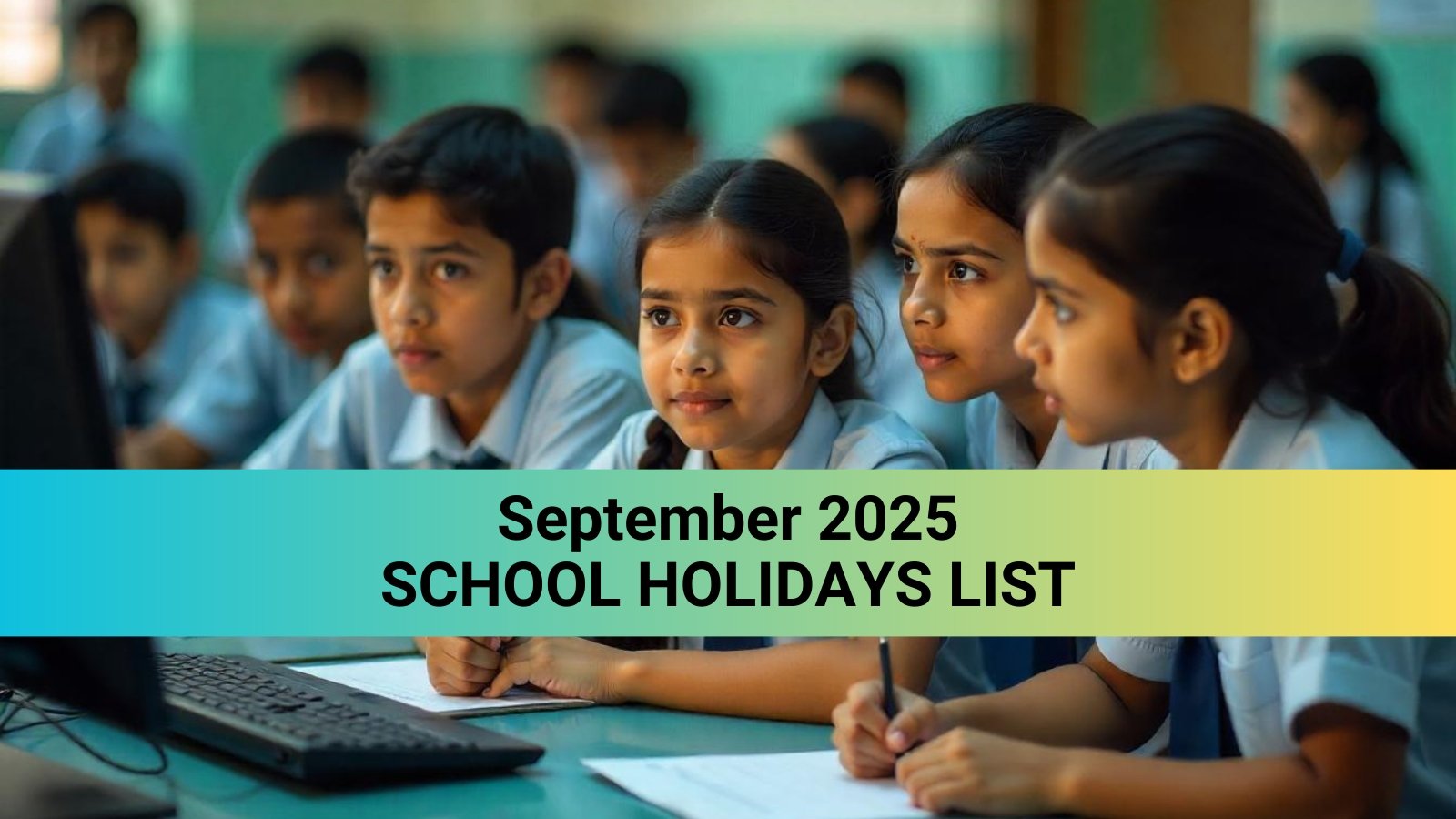 September 2025 School Holidays: List of days when schools, colleges will likely be closed this month | Education News