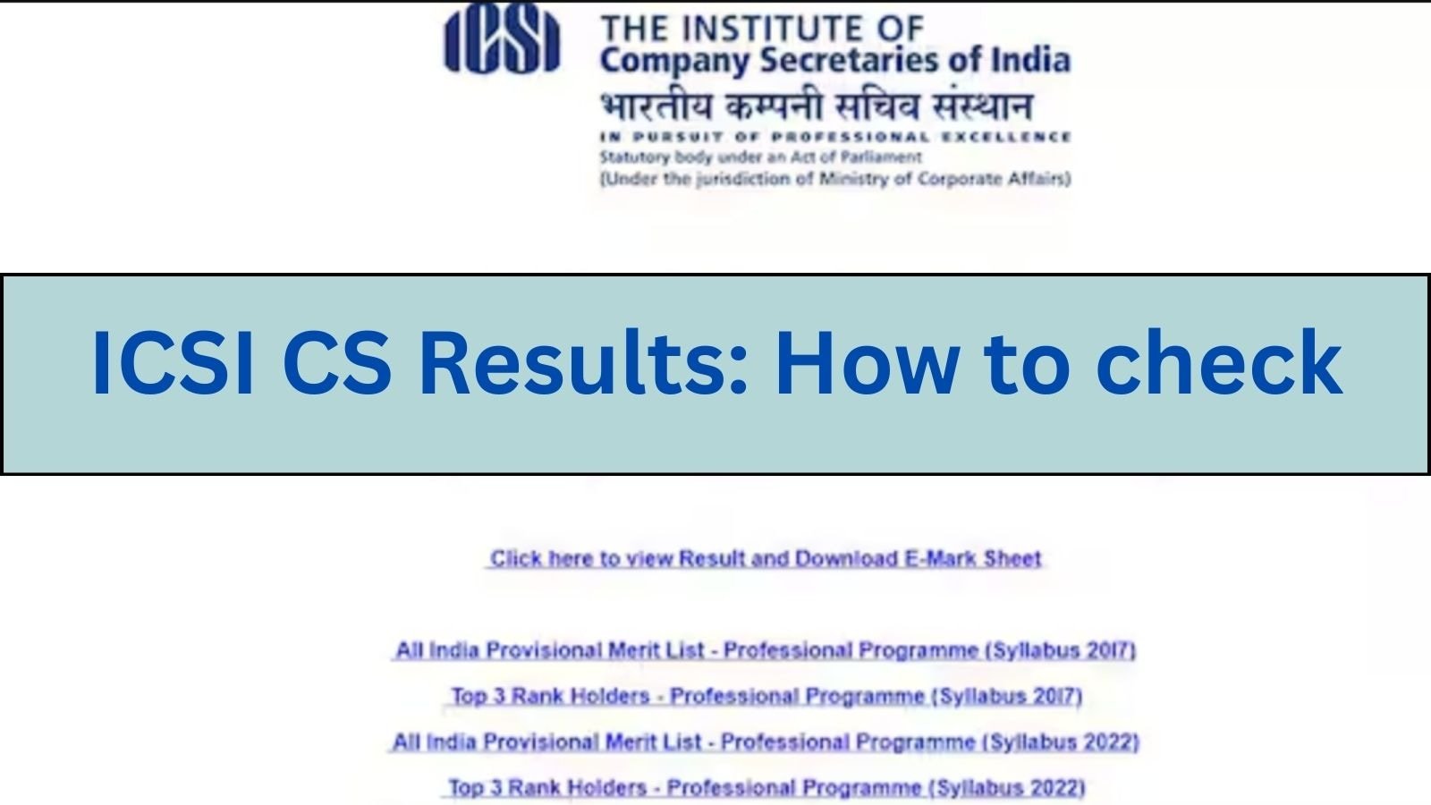 CS Executive and Professional Scorecard Direct Link at icsi.edu, Steps to check result