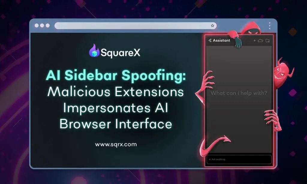AI Sidebar Spoofing Attack: SquareX Uncovers Malicious Extensions that Impersonate AI Browser Sidebars – GBHackers Security