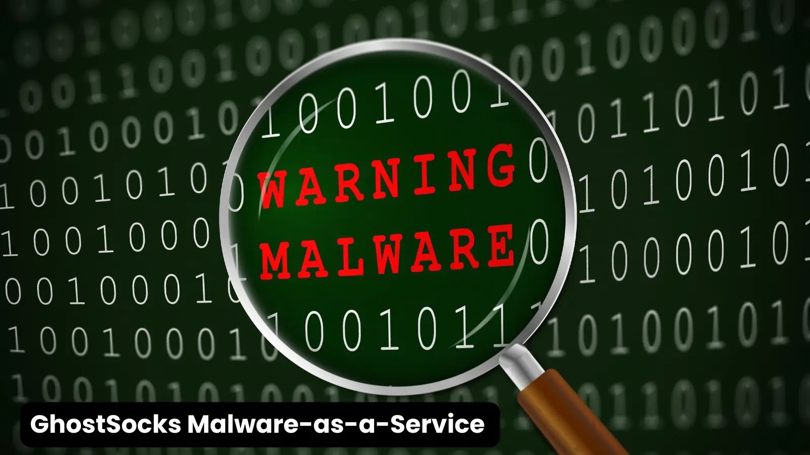 GhostSocks Malware-as-a-Service Turns Compromised Devices into Proxies for Threat Actors