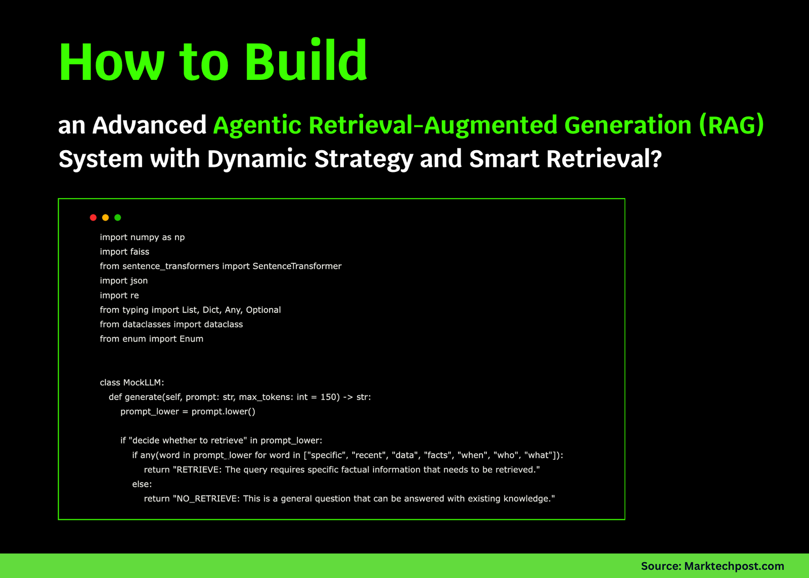 How to Build an Advanced Agentic Retrieval-Augmented Generation (RAG) System with Dynamic Strategy and Smart Retrieval?