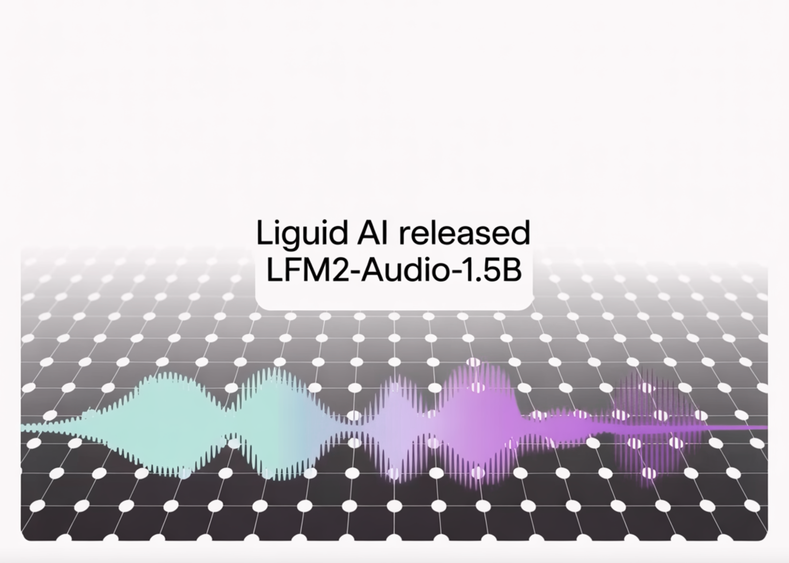 Liquid AI Released LFM2-Audio-1.5B: An End-to-End Audio Foundation Model with Sub-100 ms Response Latency