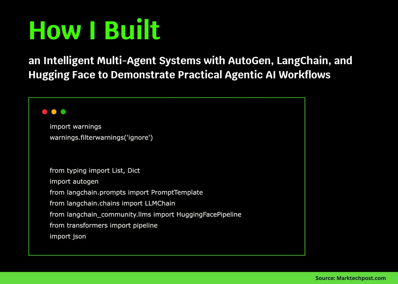 How I Built an Intelligent Multi-Agent Systems with AutoGen, LangChain, and Hugging Face to Demonstrate Practical Agentic AI Workflows